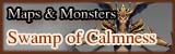  Map - Monster in Swamp of Calmness